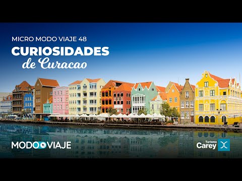 Modo Viaje 48 | Curacao