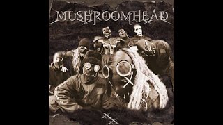 Mushroomhead - XX - Bwomp (Instrumental)