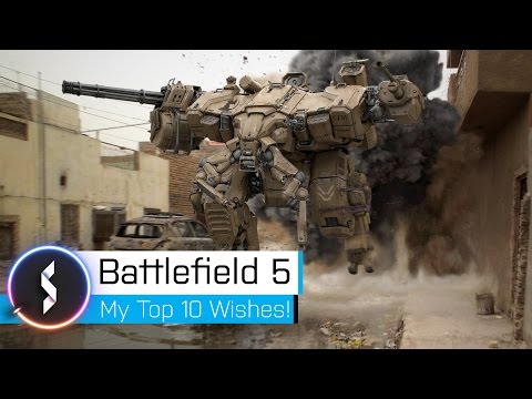 Battlefield 5 My Top 10 Wishes! Video