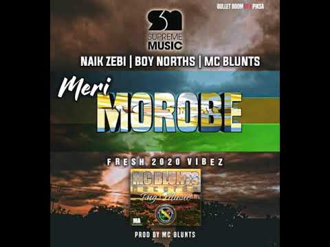 Meri Morobe(2020)-Naik Zebi Ft