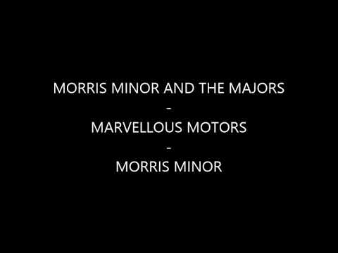 Morris Minor And The Majors - Morris Minor - Marvellous Motors