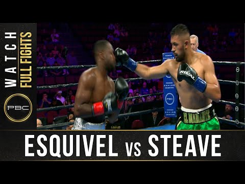 Esquivel vs Steave Full Fight: September 21, 2019 - PBC on FS1