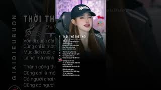Download lagu Thời Thế Thế Thời | Oanh Tạ cover #nhachaymoingay #cover #lyrics #giaidieubuon #music #shorts mp3