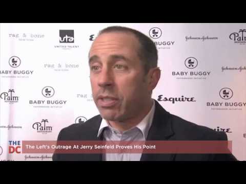 The Left's Outrage At Jerry Seinfeld Proves His Point