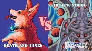 MTG Legacy Death and Taxes Vs The Epic Storm | 2025 Season 1 Week 2 |