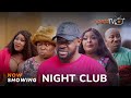 Night Club Latest Yoruba Movie 2023 Drama | Odunlade Adekola|Enitan Odugbemi|Ronke Odusanya | Sidi