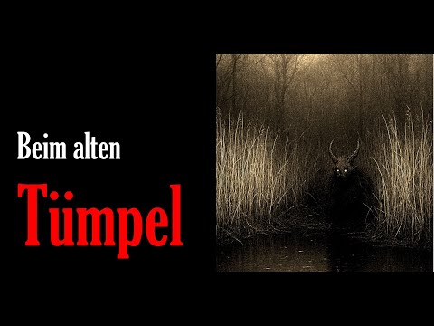 At the old pond - Bavarian horror, gore, wheat story, creepypasta
