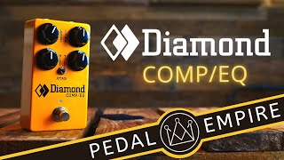 Video thumbnail for Diamond Pedals Comp/EQ - Pedal Empire by Pedal Empire