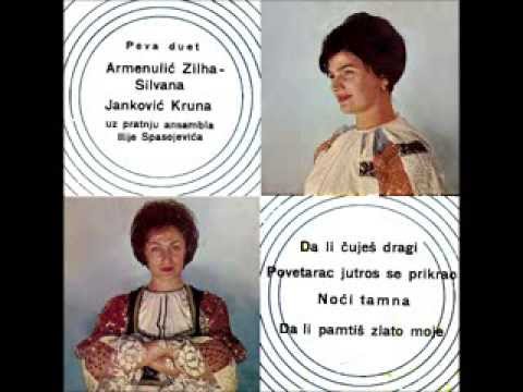 Zilha Silvana Armenulić Kruna Janković  Da li pamtiš zlato moje