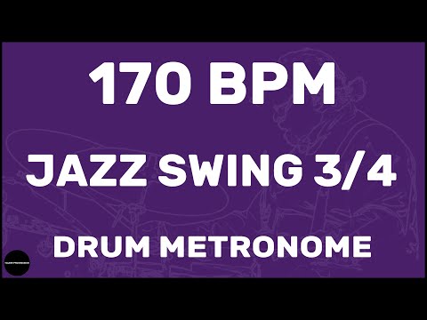 Jazz Swing 3/4 | Drum Metronome Loop | 170 BPM