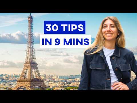 9分鐘學會30個巴黎旅遊必備攻略！ (30 ESSENTIAL Paris tips in 9 minutes)