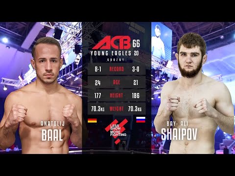 Анатолий Бааль vs. Бай-Али Шаипов | Anatolij Baal vs. Bai-Ali Shaipov | ACB 66