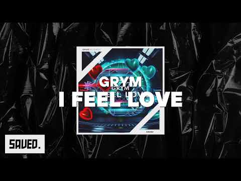 GRYM - I Feel Love