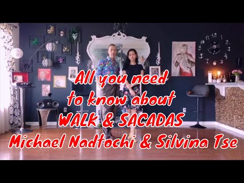 All you need to know about WALK & SACADAS #tango #michaelnadtochi #argentinetango #tangolessons