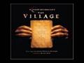 The Village Soundtrack- The Forbidden Line