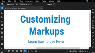 Bluebeam Revu: Customizing Markups