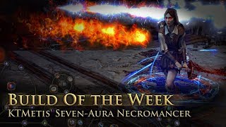 Build of the Week S07E1: KTMetis&#39; Seven-Aura Necromancer