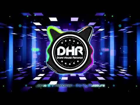 Jamie B v Pianoman - It's My Pleasure - DHR