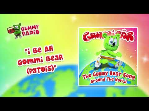 The Gummy Bear Song Patois (I Be Ah Gommi Bear) [AUDIO TRACK] Gummibär The Gummy Bear