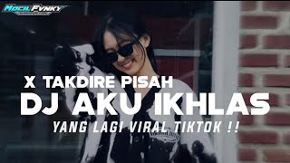 Download lagu DJ AKU IKHLAS X TAKDIRE PISAH || DJ CAMPURAN JAWA VIRAL TIKTOK TERBARU 2025 mp3