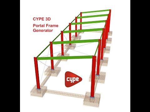 Calculul și detalierea unei hale industriale in CYPE 3D si Portal Frame Generator