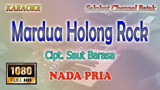 Download lagu MARDUA HOLONG ROCK ll KARAOKE BATAK ll OMEGA TRIO ll NADA PRIA CIS=DO mp3