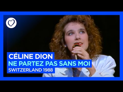 Céline Dion - Ne Partez Pas Sans Moi | Switzerland 🇨🇭| Winner of Eurovision 1988