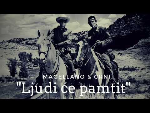 Magellano & Crni - Ljudi će pamtit (2018)