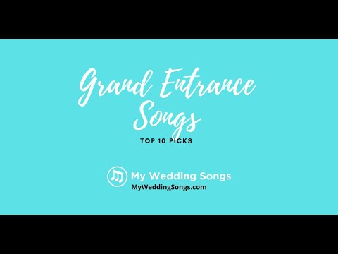 Grand Entrance Songs Top 10 Picks 2020