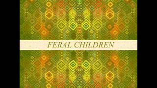 Feral Children - Brand New Wave
