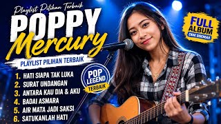 Download lagu Paling sering di putar | Poppy mercury album slow rock terbaik 2026 - hati siapa tak luka mp3 Download lagu Paling sering di putar | Poppy mercury album slow rock terbaik 2026 - hati siapa tak luka mp3