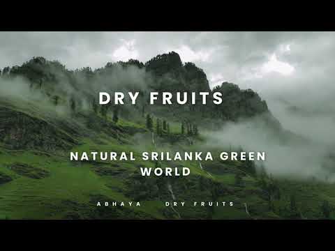 Abhaya-  Dry fruits from green Sri Lanka