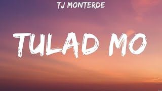 Tj Monterde - Tulad Mo (Lyrics)