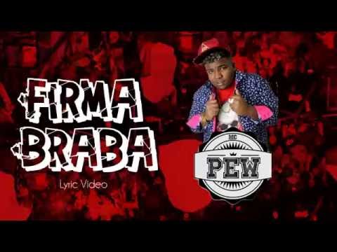 Mc Pew - Firma Braba - Budweiser (Lyric Video) BossDj & Dj Mart