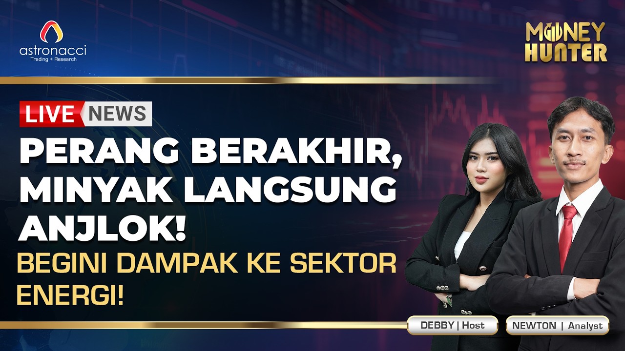 Harga Minyak Anjlok Usai Trump Bilang Perang Berakhir, Saham Energi RI Gimana?