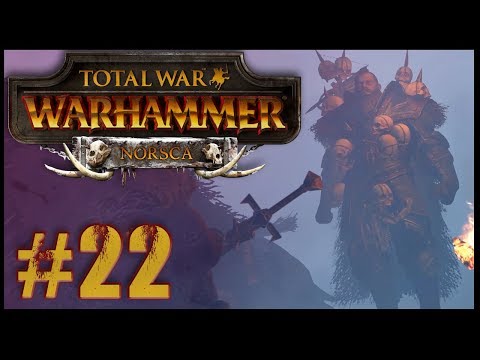 NORSCA - Total War: Warhammer "Let's Play" // Episode #22 [Finale]