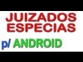 Juizados Especiais para Android - GRÁTIS 