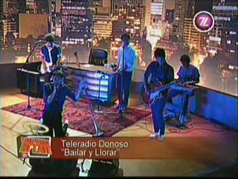 Teleradio Donoso - Bailar y Llorar (Sin Dios Ni Late)