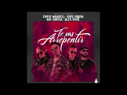Te Vas a Arrepentir - Chris Wandell Ft Rafa Pabon, Nio Garcia & Alex Rose ( Official Audio )