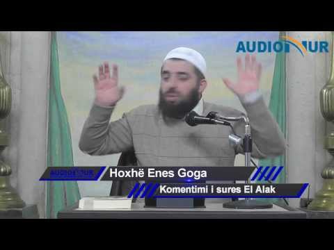 Komentimi i sures El Alak - Hoxhë Enes Goga