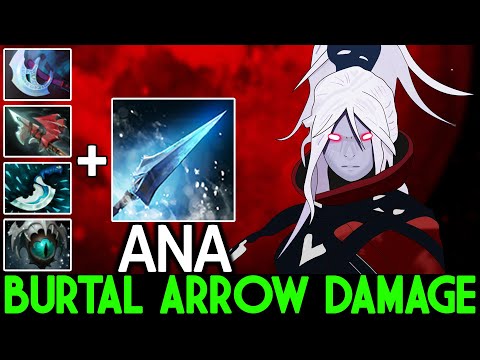 ANA [Drow Ranger] Burtal Arrow Damage Free Hit Like a Boss Dota 2