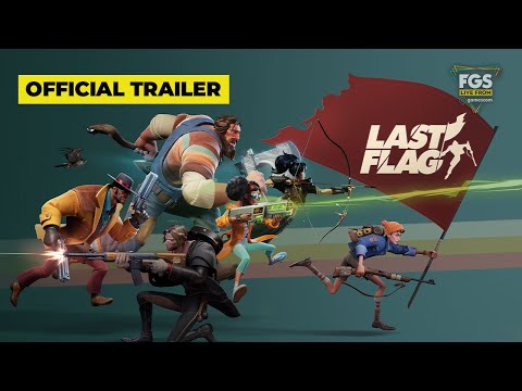 Last Flag - Gameplay Trailer - FGS Live From gamescom