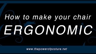Is Your Chair Ergonomic?