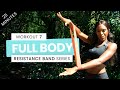RESISTANCE BAND WORKOUT - FULL BODY - HOME WORKOUT - 25 MINUTES