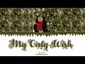 1 HOUR LOOP LISA My Only Wish (lyrics color coded)