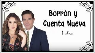Dulce María -Borrón Y Cuenta Nueva- letra