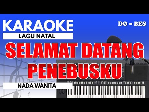 Karaoke - Selamat Datang Penebusku // Gloria Trio ( Nada Wanita )