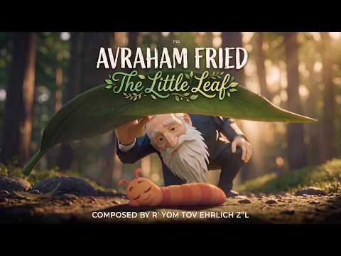The Little Leaf | Avraham Fried