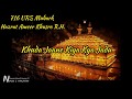 Chap Tilak Sab Chin Ki Ri Muh Se Naina Milake Status By Junaid Sultani