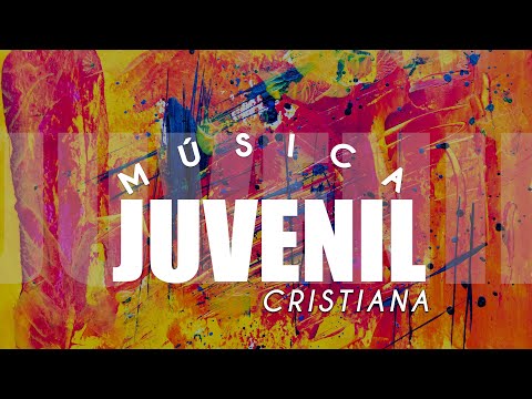 MÚSICA JUVENIL/ALABANZAS PARA INICIAR LA SEMANA CONFIANDO MÁS EN DIOS/MÚSICA QUE BENDICE TU VIDA.